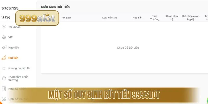 Một số quy định rút tiền 999Slot