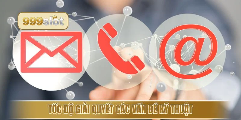 Tốc độ giải quyết các vấn đề kỹ thuật