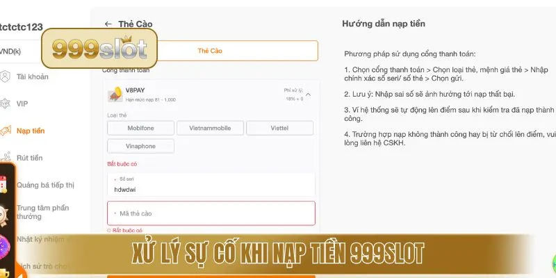 Xử lý sự cố khi nạp tiền 999Slot